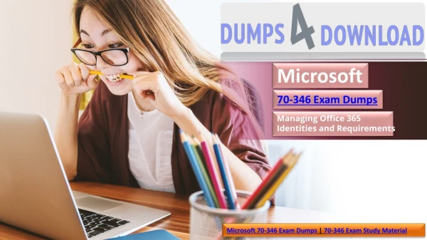 Updated Microsoft 70-346 Exam Dumps - 70-346 Braindumps Dumps4Downlaod
