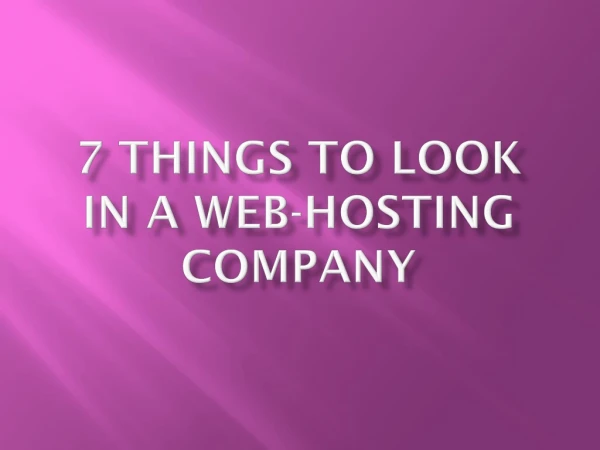 7 Things to look in a Web-Hosting Company