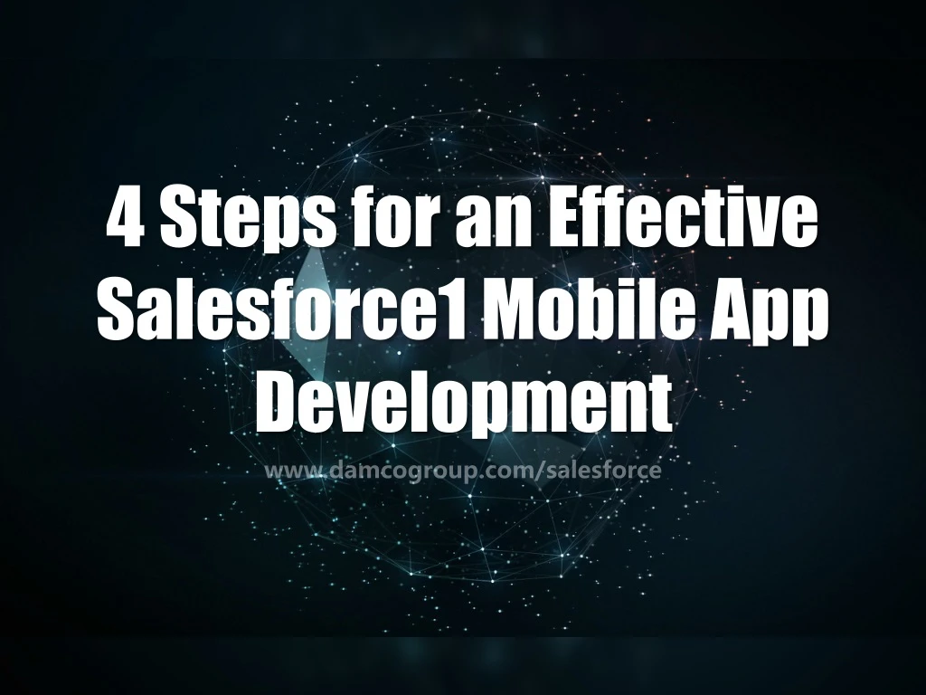 4 steps for an effective salesforce1 mobile