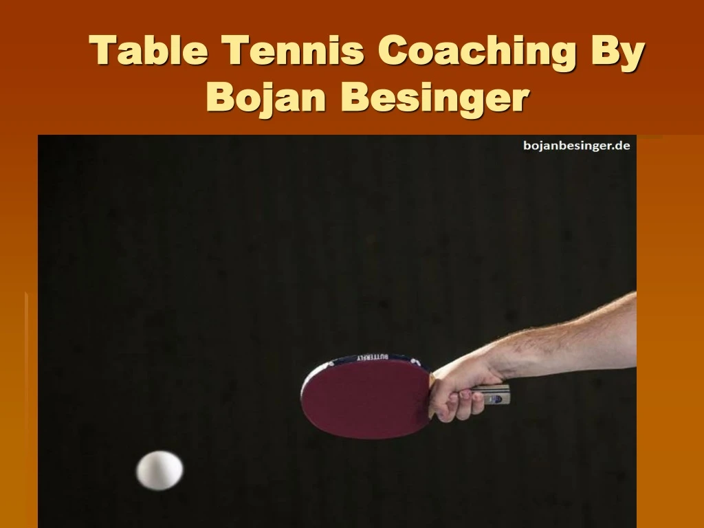 table tennis coaching by bojan besinger