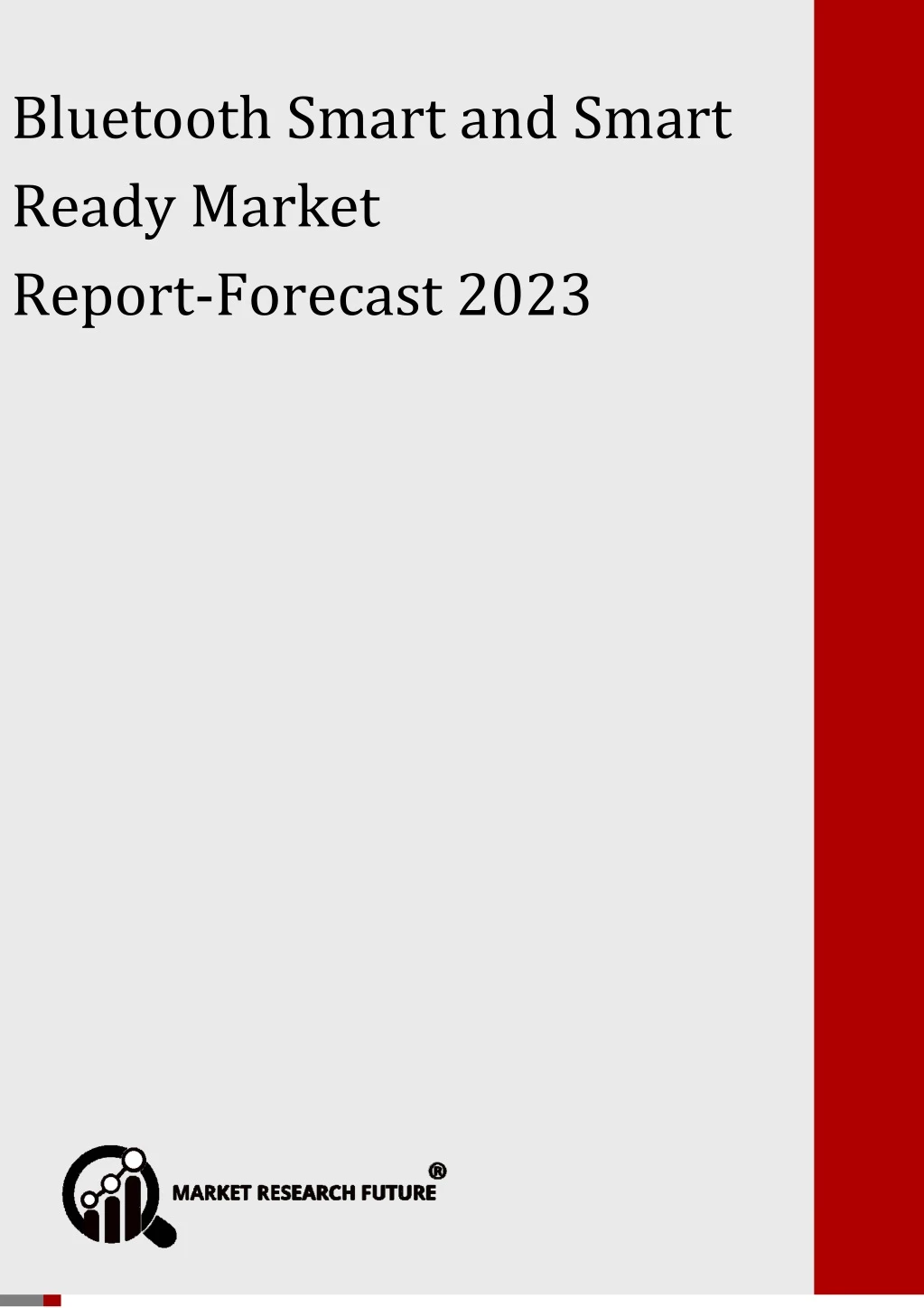 bluetooth smart and smart ready market forecast