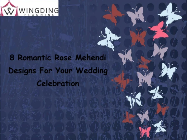 8 Romantic Rose Mehendi Designs For Your Wedding Celebration - WingdingPlanning