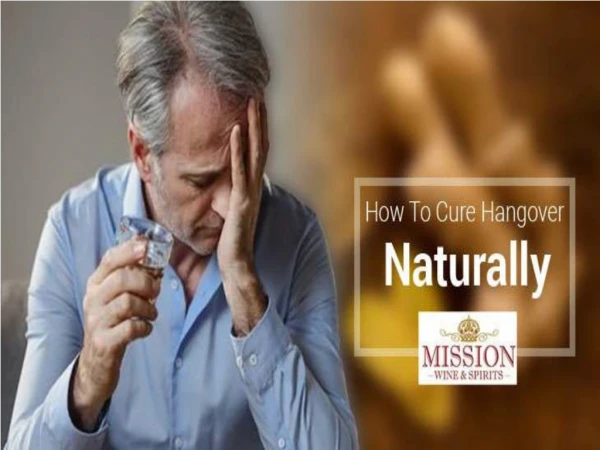 How To Cure Hangover Naturally