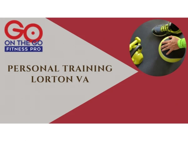 Personal Training Lorton Va