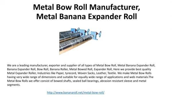 Metal Bow Roll Manufacturer, Metal Banana Expander Roll
