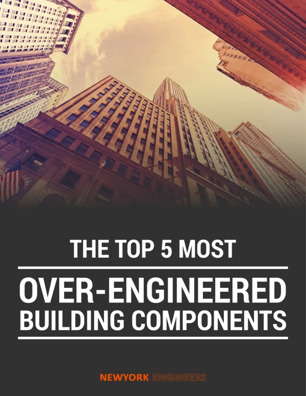 Five Topmost Over-Engineered Building Components