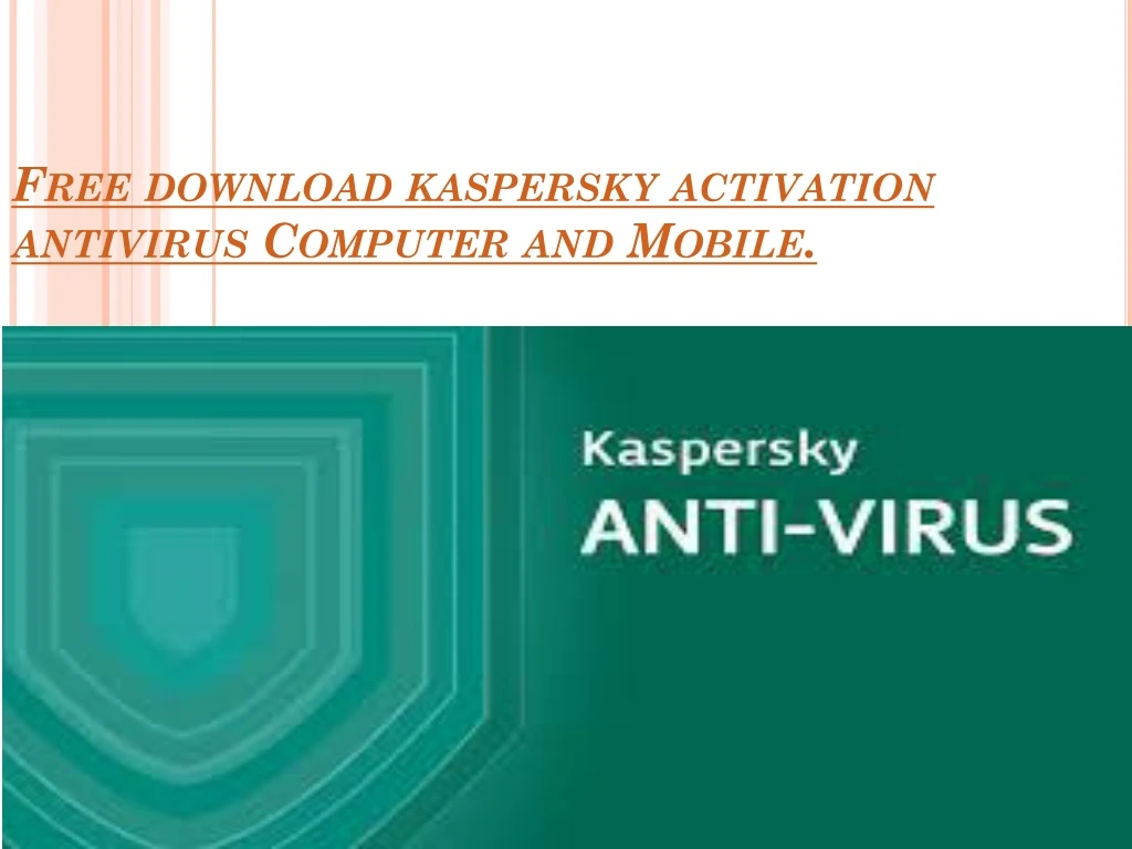 free download kaspersky activation antivirus computer and mobile