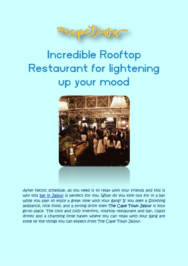 Incredible Rooftop Restaurant for lightening up your mood