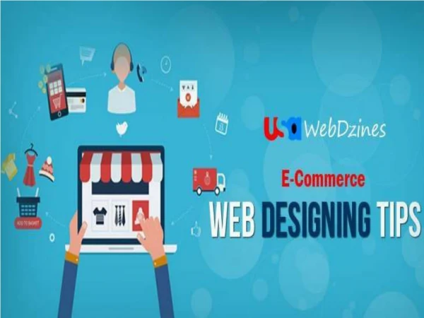 E-Commerce Web Designing Tips