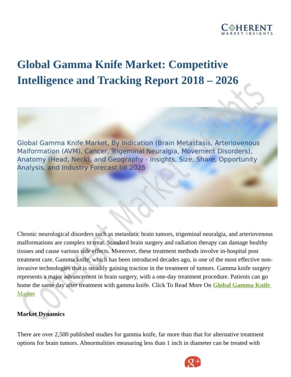Global Gamma Knife Market to Partake Significant Development During 2018-2026