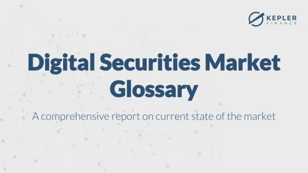 Digital Securities Market Glossary