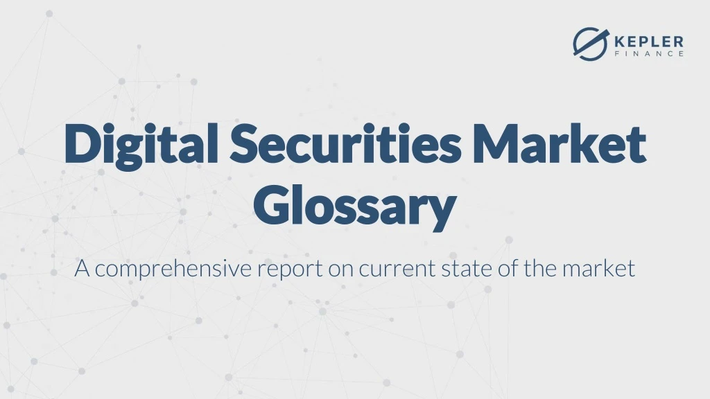 digital securities market glossary
