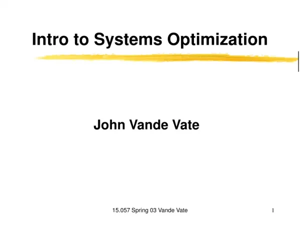 Intro to Systems Optimization
