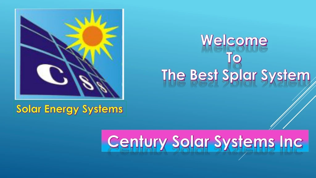welcome to the best splar system