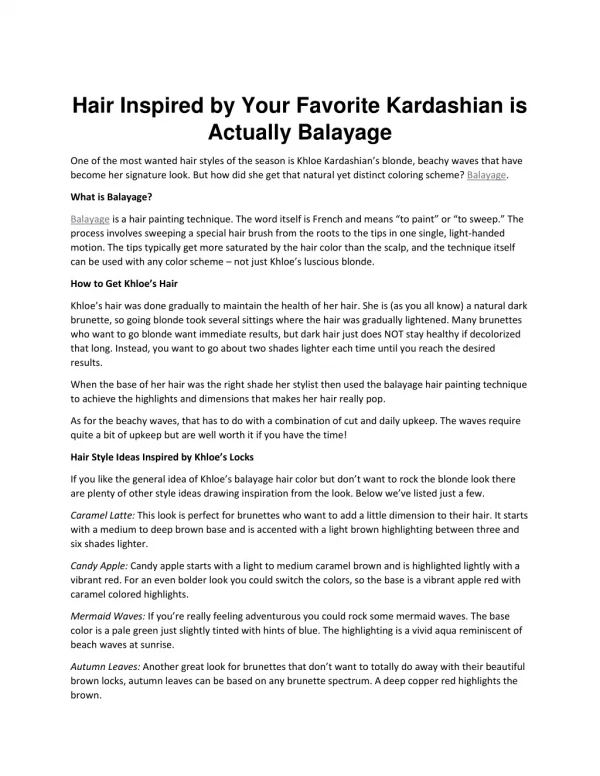 Hair Inspired by Your Favorite Kardashian is Actually Balayage