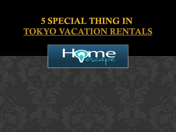 Tokyo Vacation Rentals