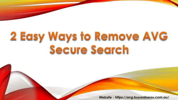 How to Remove AVG Secure Search?