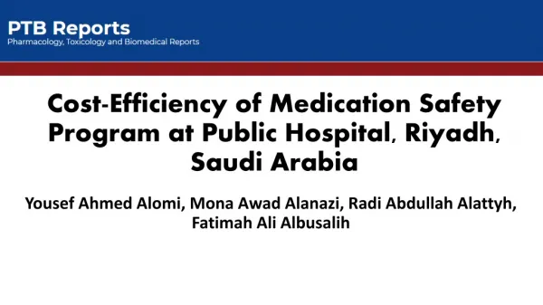 Cost-Efficiency of Medication Safety Program at Public Hospital, Riyadh, Saudi Arabia