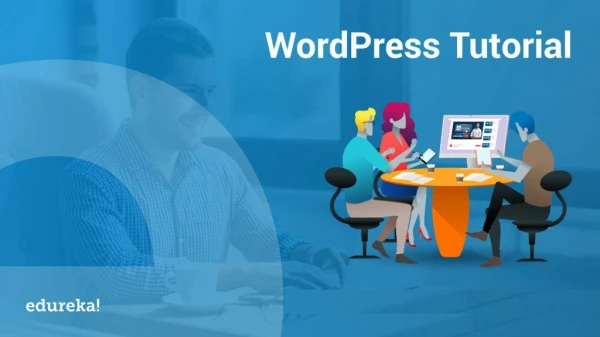 WordPress Tutorial for Beginners | Website and Theme Development with WordPress | Edureka