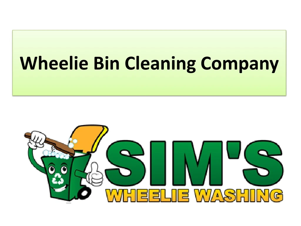wheelie bin cleaning company