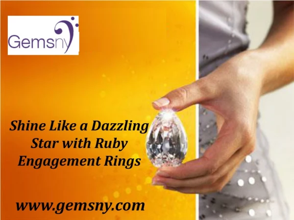 Shine Like a Dazzling Star with Ruby Engagement Rings