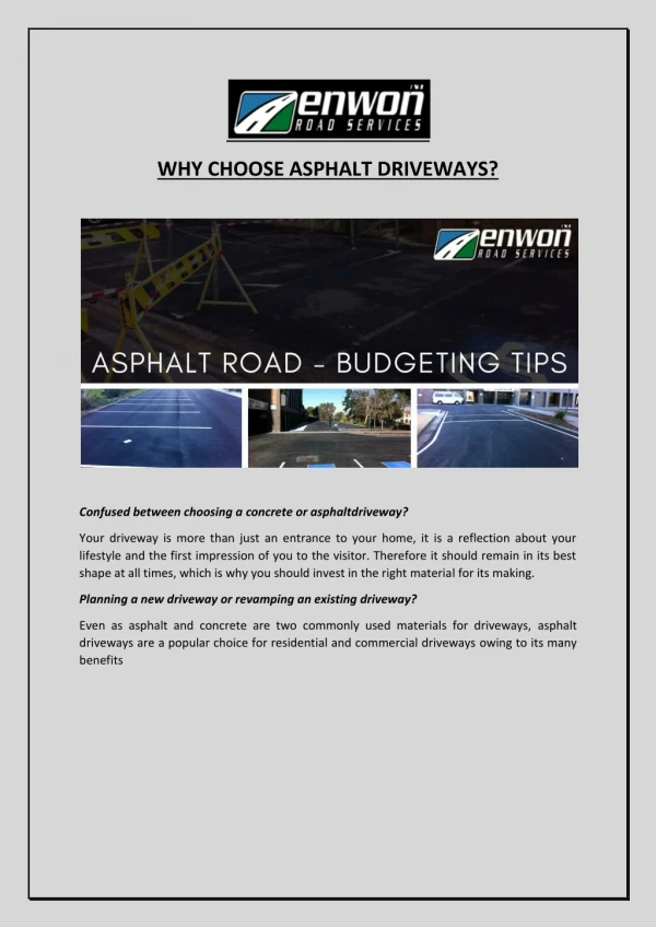 Advantages of Asphalt Driveways?