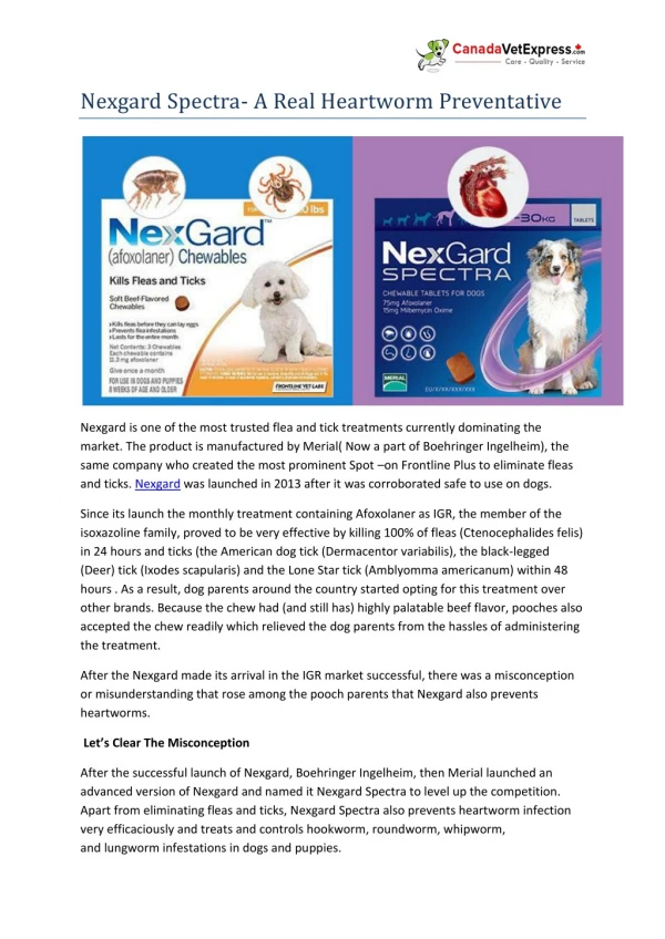 Nexgard Spectra- A Real Heartworm Preventative