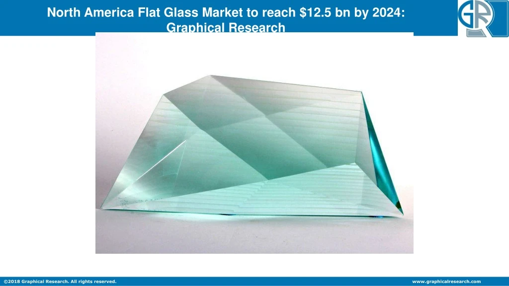 north america flat glass market to reach
