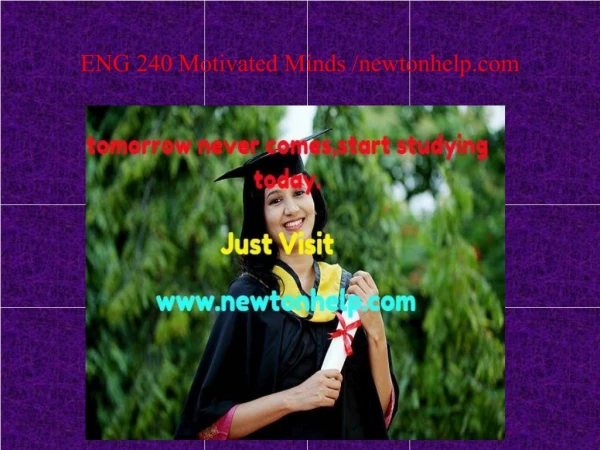 eng 240 motivated minds newtonhelp com