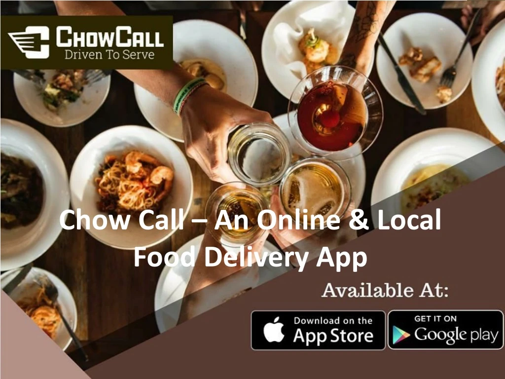 chow call an online local food delivery app