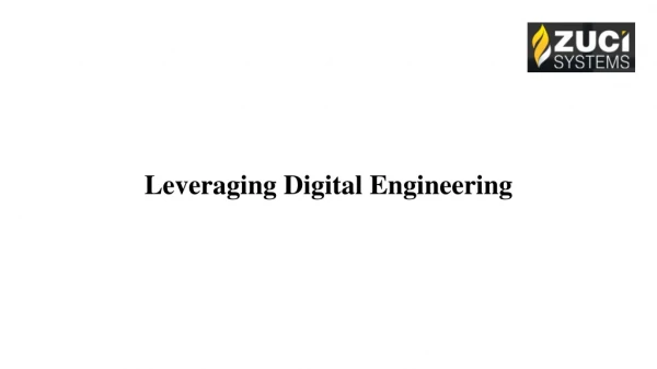 Leveraging Digital Engineering