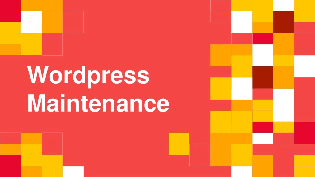 wordpress maintenance