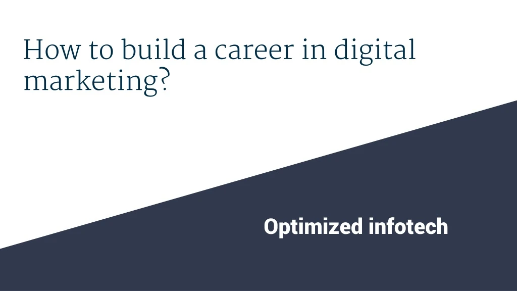 how to build a career in digital marketing