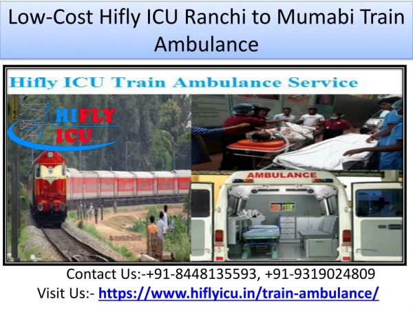 Low-Cost Hifly ICU Ranchi to Mumabi Train Ambulance