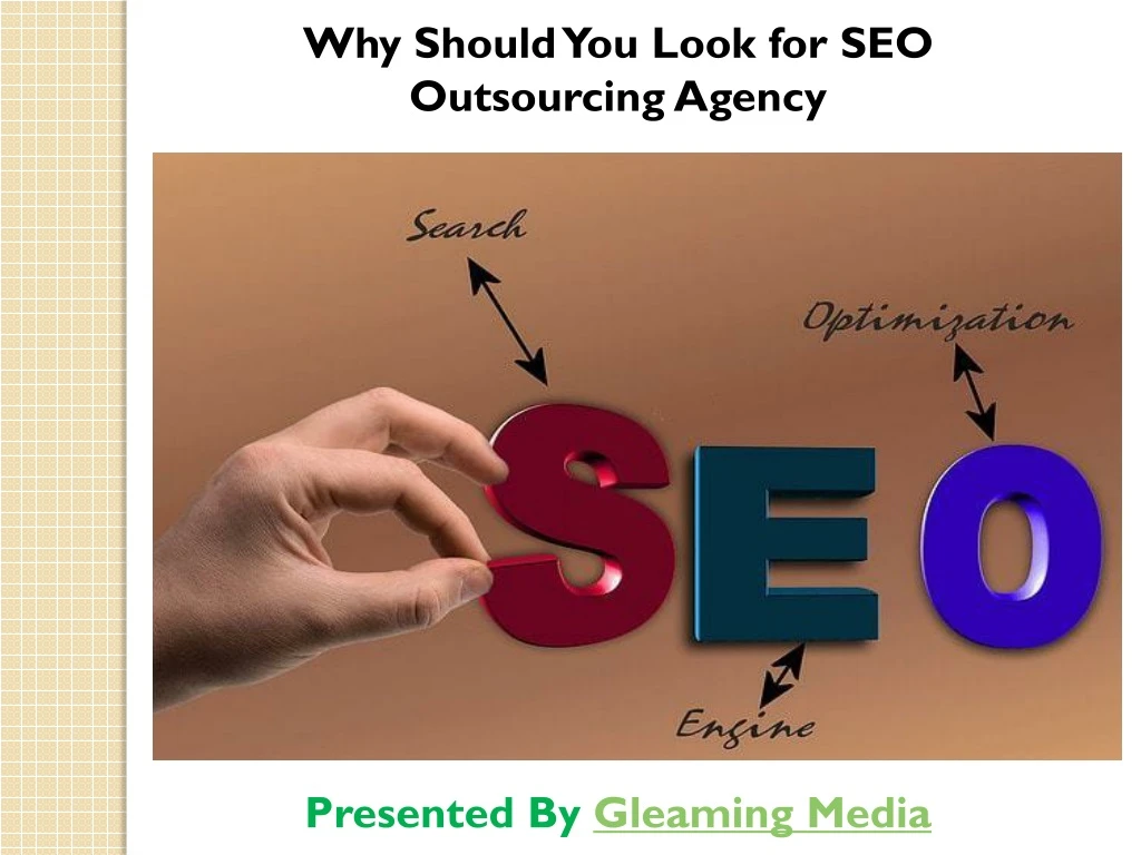 why should you look for seo outsourcing agency