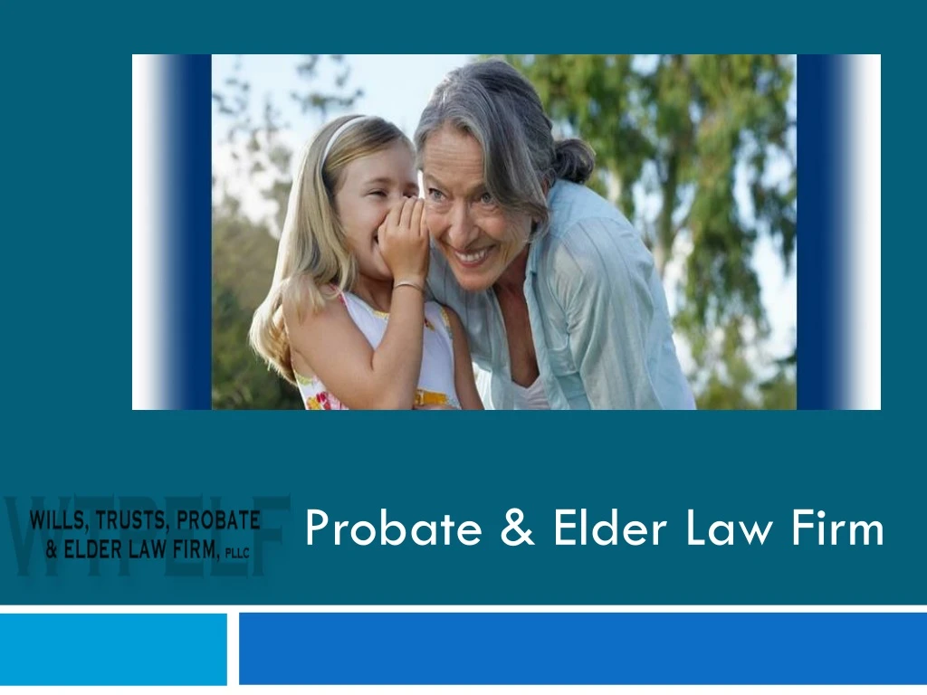 probate elder law firm