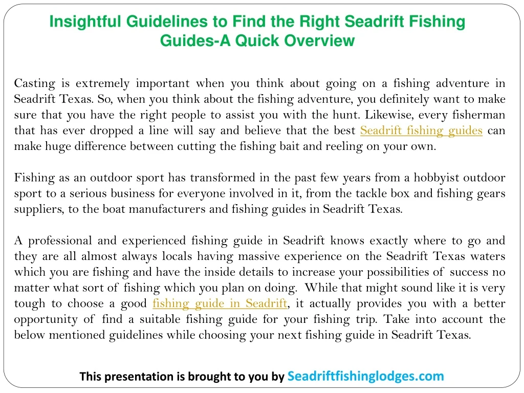 insightful guidelines to find the right seadrift