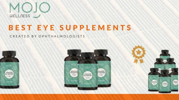 Get the Best Eye Supplements by MojoInsight
