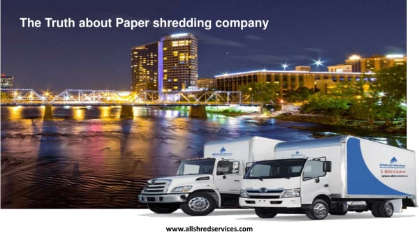 The Truth about Paper shredding company