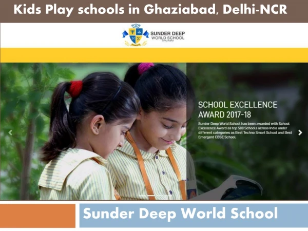 Kids Play schools in Delhi-NCR - Sunder Deep World School