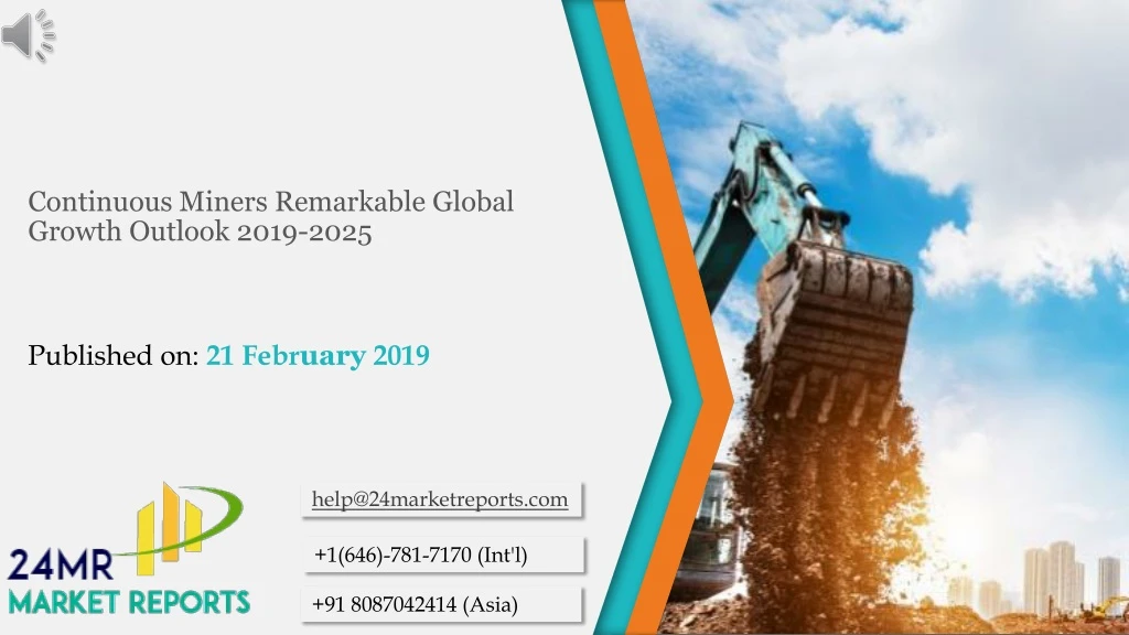 continuous miners remarkable global growth outlook 2019 2025