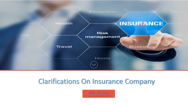 Clarifications On Insurance Company