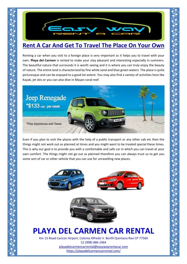 Rent A Car And Get To Travel The Place On Your Own