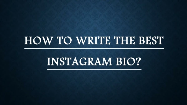 How To Write Best Instagram Bio