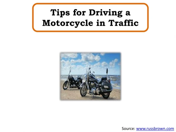 Tips for Driving a Motorcycle in Traffic