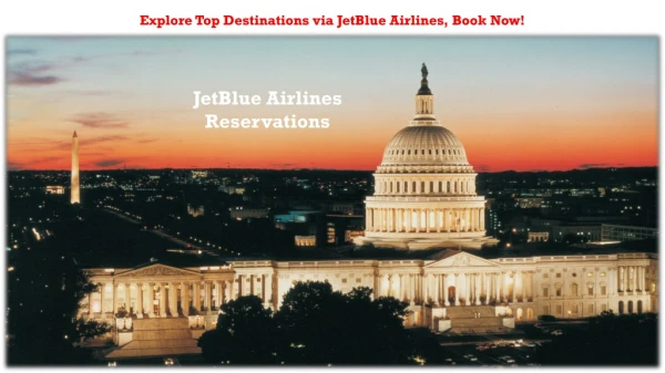Book Tickets to your Destination with JetBlue Airlines Reservations