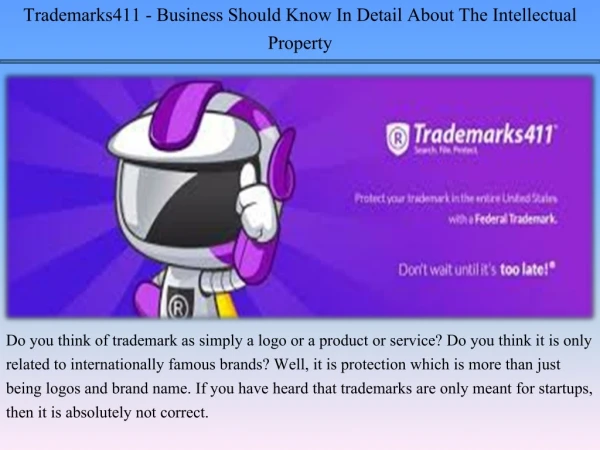 Trademarks411 - Business Should Know In Detail About The Intellectual Property