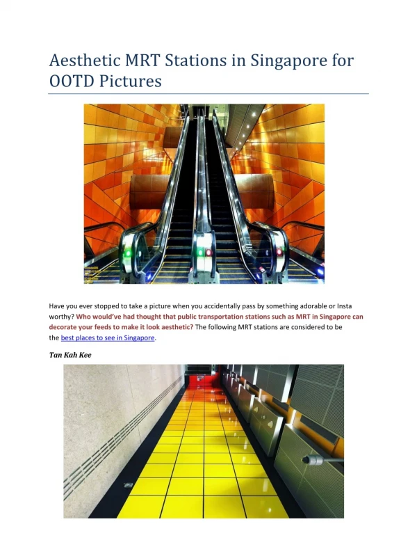 Aesthetic MRT Stations in Singapore for OOTD Pictures