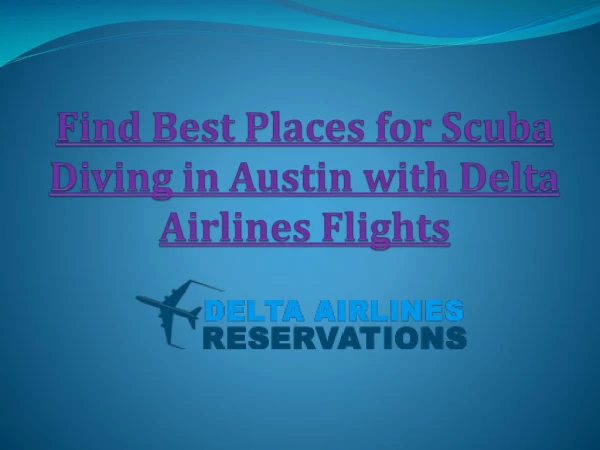 Delta Airlines Flights - Delta Airlines Reservations 1-888-760-6862