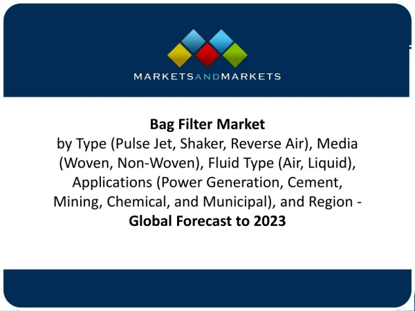 The global bag filter market is projected to grow at a CAGR of 5.54%, from 2018 to 2023.